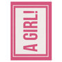 Kaartje 'A Girl!'
