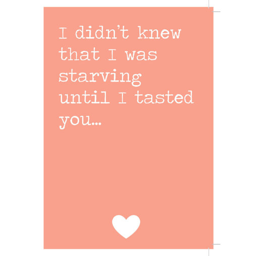 Kaartje 'Until I tasted You'