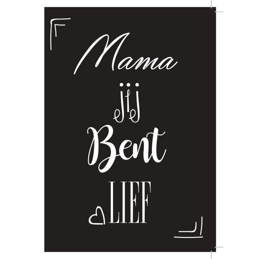 Kaartje 'Mama jij bent lief'